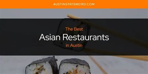 THE 10 BEST Asian Restaurants in Austin (Updated。